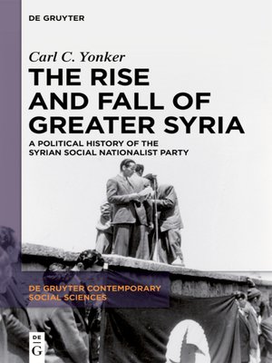 cover image of The Rise and Fall of Greater Syria